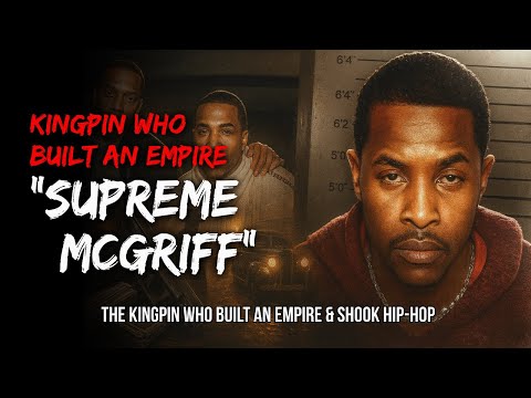 Supreme McGriff: The Kingpin Who Built an Empire & Shook Hip-Hop | True Crime Documentary
