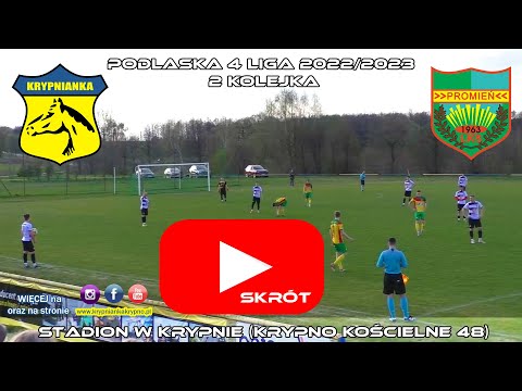 Krypnianka Krypno va Promień Mońki (4 Liga - 2 Kolejka 22/23)