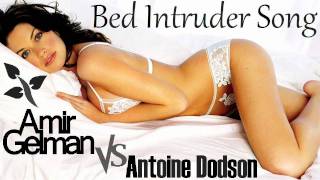 Amir Gelman vs Antoine Dodson - Bed Intruder Song (HD) + DOWNLOAD LINK!