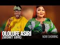 ASIRI OLOLUFE (SECRET LOVER) - A Nigerian Yoruba Movie Starring Odunlade Adekola | Ireti Osayemi