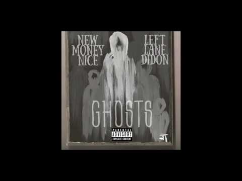 Jay NiCE X Left Lane Didon - GHOSTS