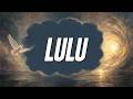 Rea Gopane - LuLu (Lyrics)