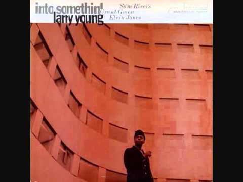 Hammond on Blue Note⑪ - Larry Young