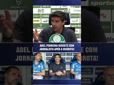 “NÃO TO ENTENDENDO!” É SUA OPINIÃO? Abel Ferreira e jornalista DISCUTEM em coletiva