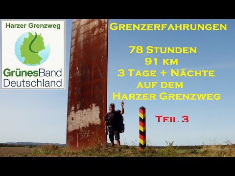 Harzer Grenzweg in 78 Stunden Outdoor | 91 km in drei Tagen und Nächten | Tag 3 | Solo Overnight |