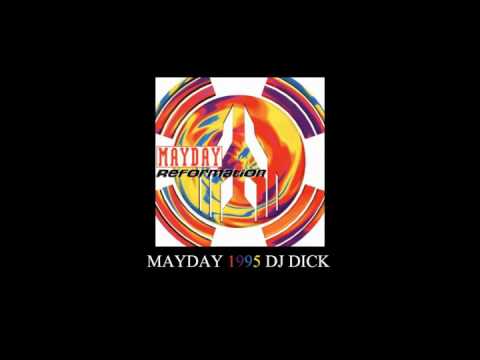 Mayday 1995 - DJ Dick - Liveset