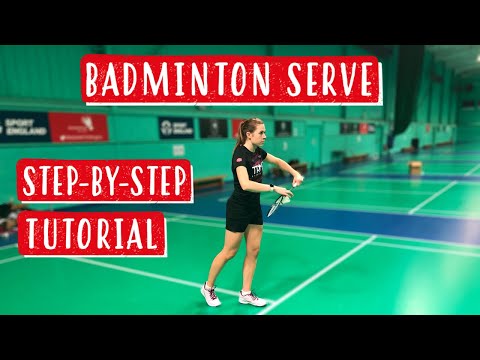 Backhand Serve - A step-by-step guide EVERY BADMINTON PLAYER NEEDS!