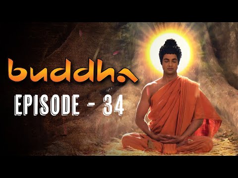 Buddha Episode 34 (FULL HD) | Full Episode (1-55) | Buddha Tv Serial
