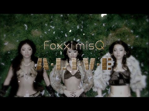 A-L-I-V-E-Music Video- / Foxxi misQ