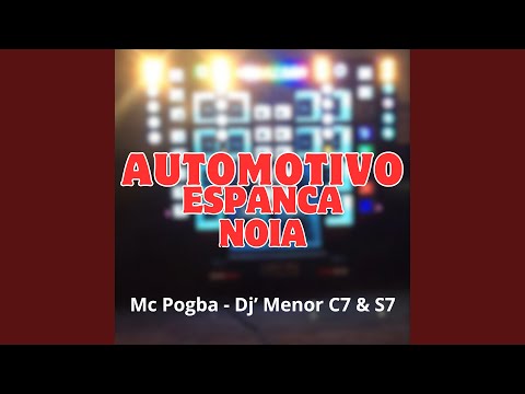 Automotivo Espanca Noia