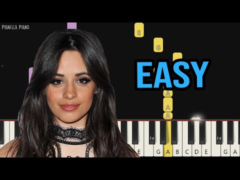 Camila Cabello - Easy | EASY Piano Tutorial by Pianella Piano