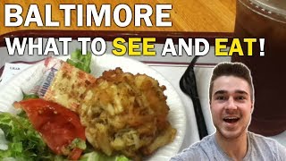 5 Places to Visit in Baltimore - What to SEE and EAT!