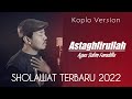 ASTAGHFIRULLAH Sholawat Versi Koplo Jaipong Terbaru 2022