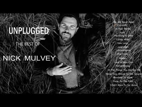 Nick Mulvey-'Unplugged:The Best Of Nick Mulvey'