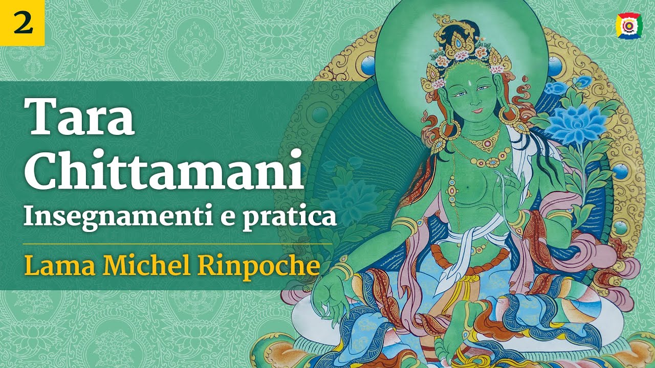 Teaching and intensive practice of Tara Chittamani - part 2