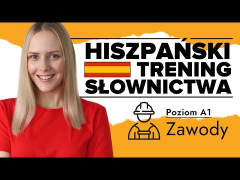 Zawody po hiszpańsku 🛠 | Hiszpański Trening Słownictwa #6 - POZIOM A1