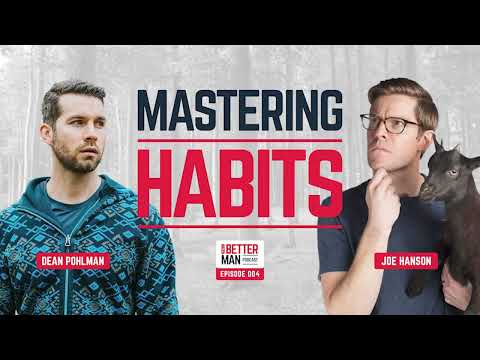The Science of Happiness & Health | Joe Hanson | Better Man Podcast Ep. 004