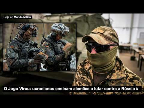 O Jogo Virou: ucranianos ensinam alemães a lutar contra a Rússia