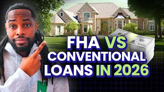 FHA Loan vs. Conventional Loans (Mortgage 2026): The Pros and Cons Before You Choose | NerdWallet
