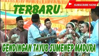 Download lagu TAYUB SUMENEP MADURA | GENDINGAN | EKOMBIK PON NIK mp3