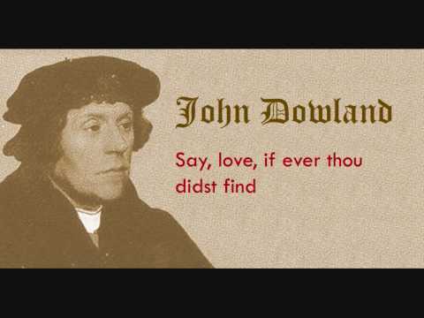 Dowland - Say, love, if ever thou didst find.wmv