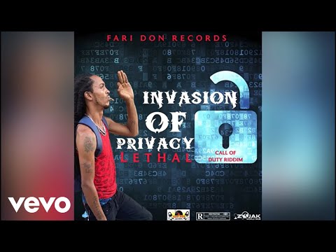 Adibadgad Lethal - Invasion of Privacy (Official Audio)