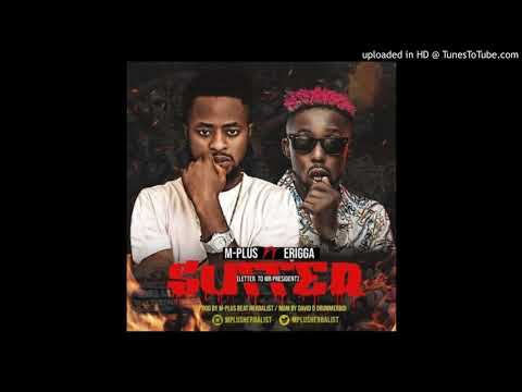 M-Plus ft. Erigga – Suffer (Letter To Mr President)