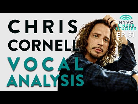"Chris Cornell Vocal Analysis" - NYVC Singer Studies