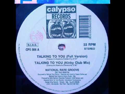 National rare groove - Talking to you