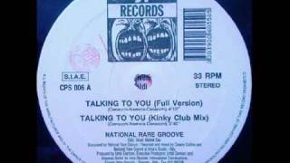 National rare groove - Talking to you