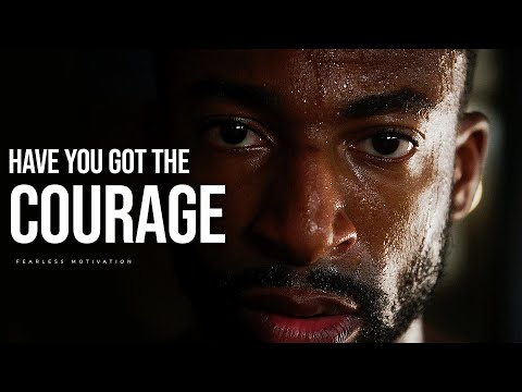 COURAGE - Motivational Speech (2022)