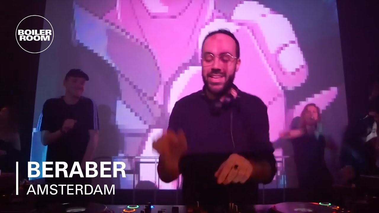 Beraber - Beraber | Boiler Room x Eristoff x United Identities: Amsterdam