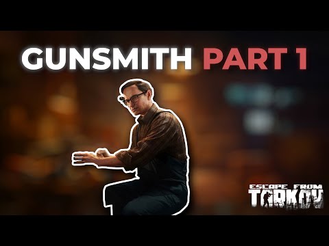 Gunsmith Part 1 (.13.5) - Mechanic Quest | Escape From Tarkov