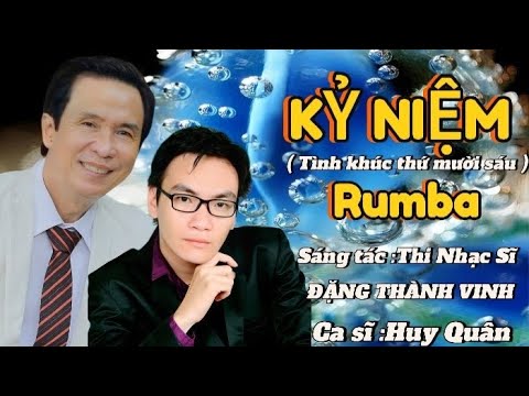 Kỷ niệm - Huy Quân