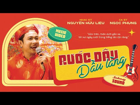 Rước dâu đầu làng - Ngọc Phụng