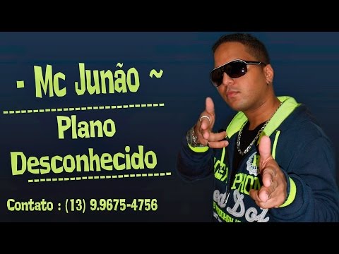 Mc Junão - Plano Desconhecido - Dj Fernando MPC