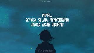 Download lagu BTS (SUGA, JIN, JUNGKOOK) - So Far Away [Indo Lirik] mp3