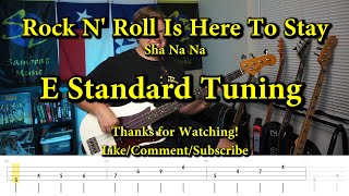 Rock N&#39; Roll Is Here To Stay (From “Grease”) - Sha Na Na (Bass Cover with Tabs)