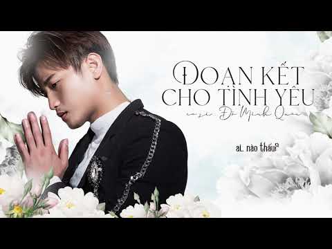 Đoạn kết cho tình yêu - Đỗ Minh Quân