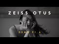 Why Zeiss Makes The Best Lenses