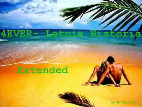 4EVER- Letnia Historia (Extended)