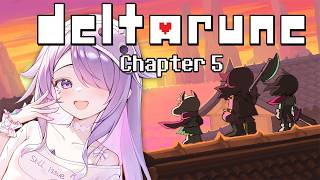 【DELTARUNE】CHAPTER 5!!!!!!