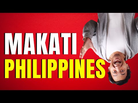 Foreigners Guide To Living In Makati City Philippines (Copyright Free Content)