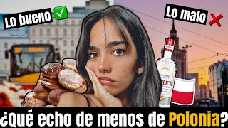VIVIR EN POLONIA 🇵🇱 Lo bueno, lo malo y qué echo de menos 💔