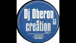 DJ Oberon  -  Creation Part 2