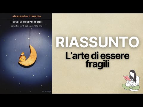👉🏽 Riassunti L’arte di essere fragili: come Leopardi può salvarti la vita 📖 - TRAMA & RECENSIONE ✅