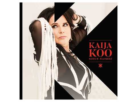 download lagu mp3 mp4 Kaija Koo Sinun Naisesi, download lagu Kaija Koo Sinun Naisesi gratis, unduh video klip Kaija Koo Sinun Naisesi
