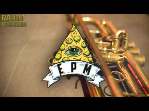 [Bounce] Far Light - Trombando