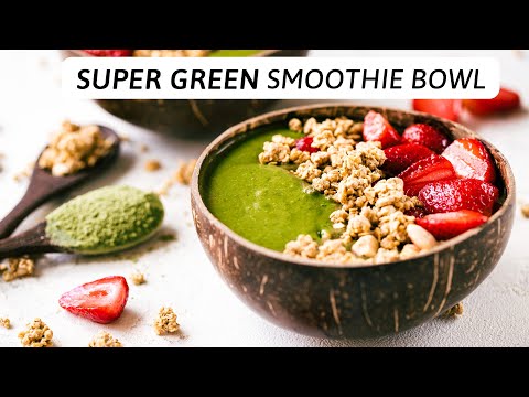 Nourishing Super Green Smoothie Bowl | Plant-Based, Dairy-Free, Vegan Recipe