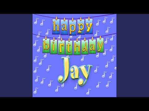 Happy Birthday Jay (Personalized)